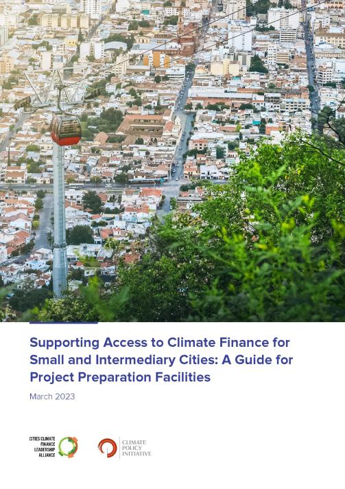 La couverture du rapport Supporting Access to Climate Finance for Small and Intermediary Cities : A Guide for Project Preparation Facilities. L'image montre un téléphérique au-dessus de Medellin, en Colombie.